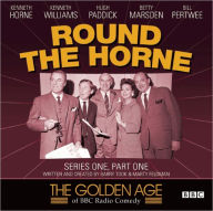 The Golden Age of BBC Radio Comedy: Round the Horne: Series One, Part One - Barry Took