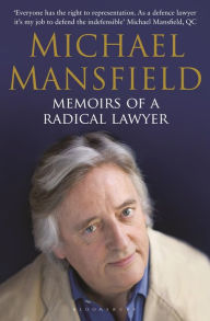 Memoirs of a Radical Lawyer Michael Mansfield Author