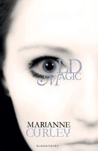 Old Magic Marianne Curley Author
