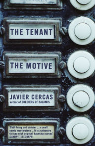 The Tenant and The Motive Javier Cercas Author