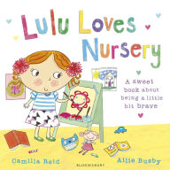 Lulu Loves Nursery Camilla Reid Author