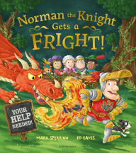 Norman the Knight Gets a Fright Mark Sperring Author