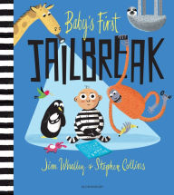Baby's First Jailbreak Jim Whalley Author