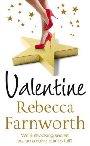 Valentine The Estate of Rebecca Farnworth Author
