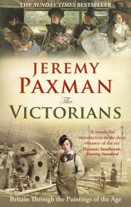 The Victorians Jeremy Paxman Author