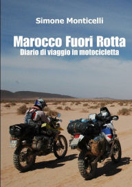 Marocco Fuori Rotta Simone Monticelli Author