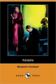 Adolphe (Dodo Press) Benjamin Constant Author