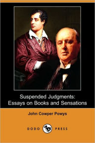 Suspended Judgments John Cowper Powys Author