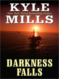 Darkness Falls - Kyle Mills
