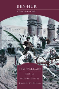 Ben-Hur (Barnes & Noble Library of Essential Reading) Lew Wallace Author