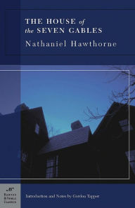 The House of the Seven Gables (Barnes & Noble Classics Series) - Nathaniel Hawthorne