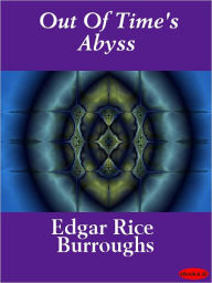 Out of Time's Abyss Edgar Rice Burroughs Author