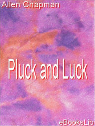 Pluck and Luck - Robert Benchley
