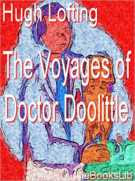 The Voyages of Doctor Dolittle Hugh Lofting Author