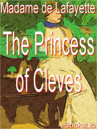 Princess of Cleves Madame de Lafayette Author