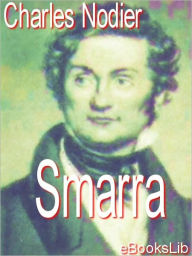 Smarra Charles Nodier Author