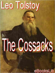 Cossacks Leo Tolstoy Author