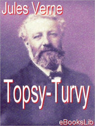 Topsy-Turvy Jules Verne Author