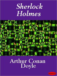 Sherlock Holmes Arthur Conan Doyle Author