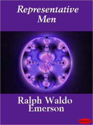 Representative Men - Ralph Waldo Emerson