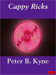 Cappy Ricks Peter B. Kyne Author