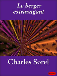 Le berger extravagant Charles Sorel Author