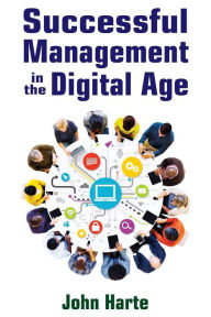 Successful Management in the Digital Age