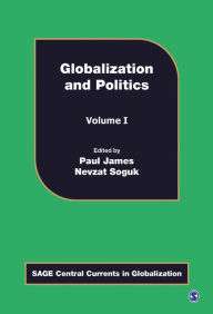Globalization and Politics Paul W James Editor