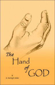 The Hand of God - M. Burleigh Holder