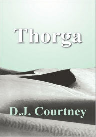 Thorga D.J. Courtney Author