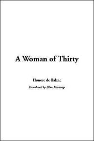 Woman of Thirty - Honore de Balzac