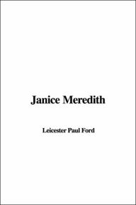 Janice Meredith - Paul Leicester Ford