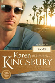 Fame (Firstborn Series #1) Karen Kingsbury Author