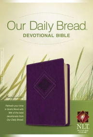 Our Daily Bread Devotional Bible NLT (LeatherLike, Eggplant) Tyndale Created by