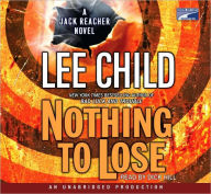 Nothing to Lose (Jack Reacher Series #12) - Lee Child