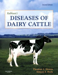 Rebhun's Diseases of Dairy Cattle - Thomas J. Divers