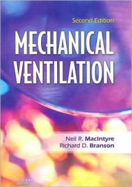 Mechanical Ventilation Neil R. MacIntyre MD Author