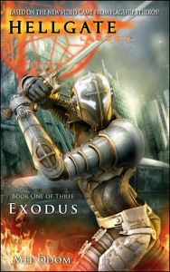 Exodus (Hellgate London Series #1) Mel Odom Author