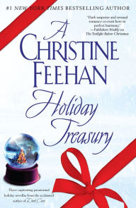 A Christine Feehan Holiday Treasury: After the Music / The Twilight Before Christmas / Rocky Mountain Miracle Christine Feehan Author