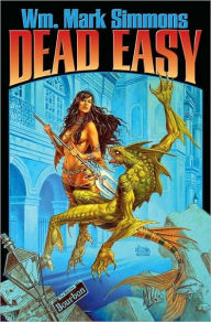 Dead Easy Wm. Mark Simmons Author