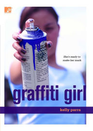 Graffiti Girl Kelly Parra Author