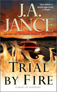 Trial by Fire (Ali Reynolds Series #5) J. A. Jance Author