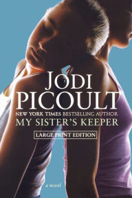 My Sister's Keeper Jodi Picoult Author