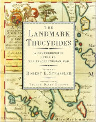The Landmark Thucydides Robert B. Strassler Editor