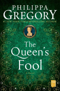 The Queen's Fool Philippa Gregory Author