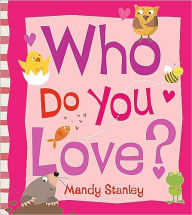Who Do You Love? - Mandy Stanley