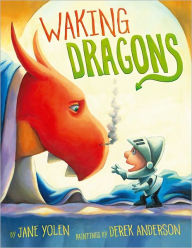 Waking Dragons Jane Yolen Author