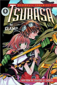 Tsubasa: Reservoir Chronicle, 1 (Turtleback School & Library Binding Edition) - Clamp