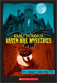 Deep Secrets (Raven Hill Series #4) (Turtleback School & Library Binding Edition) - Emily Rodda