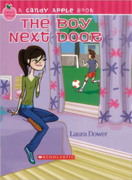 Boy Next Door (Turtleback School & Library Binding Edition) - Laura Dower